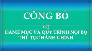 Công bố Danh mục và Quy trình nội bộ thủ tục hành chính thuộc thẩm quyền quản lý của ngành Kế hoạch và Đầu tư áp dụng tại UBND cấp huyện trên địa bàn tỉnh Hà Tĩnh